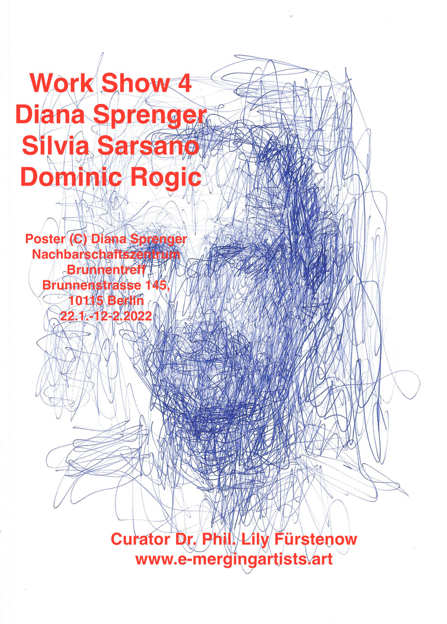 Poster. Work Show 4. Diana Sprenger